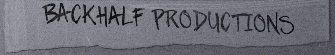 Backhalf Productions — handwritten logo on a torn polaroid border